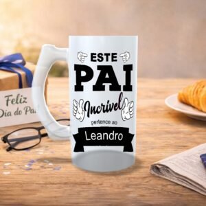 🍺💙 Caneca de Cerveja Personalizada “Este Pai Incrível” – Dia do Pai