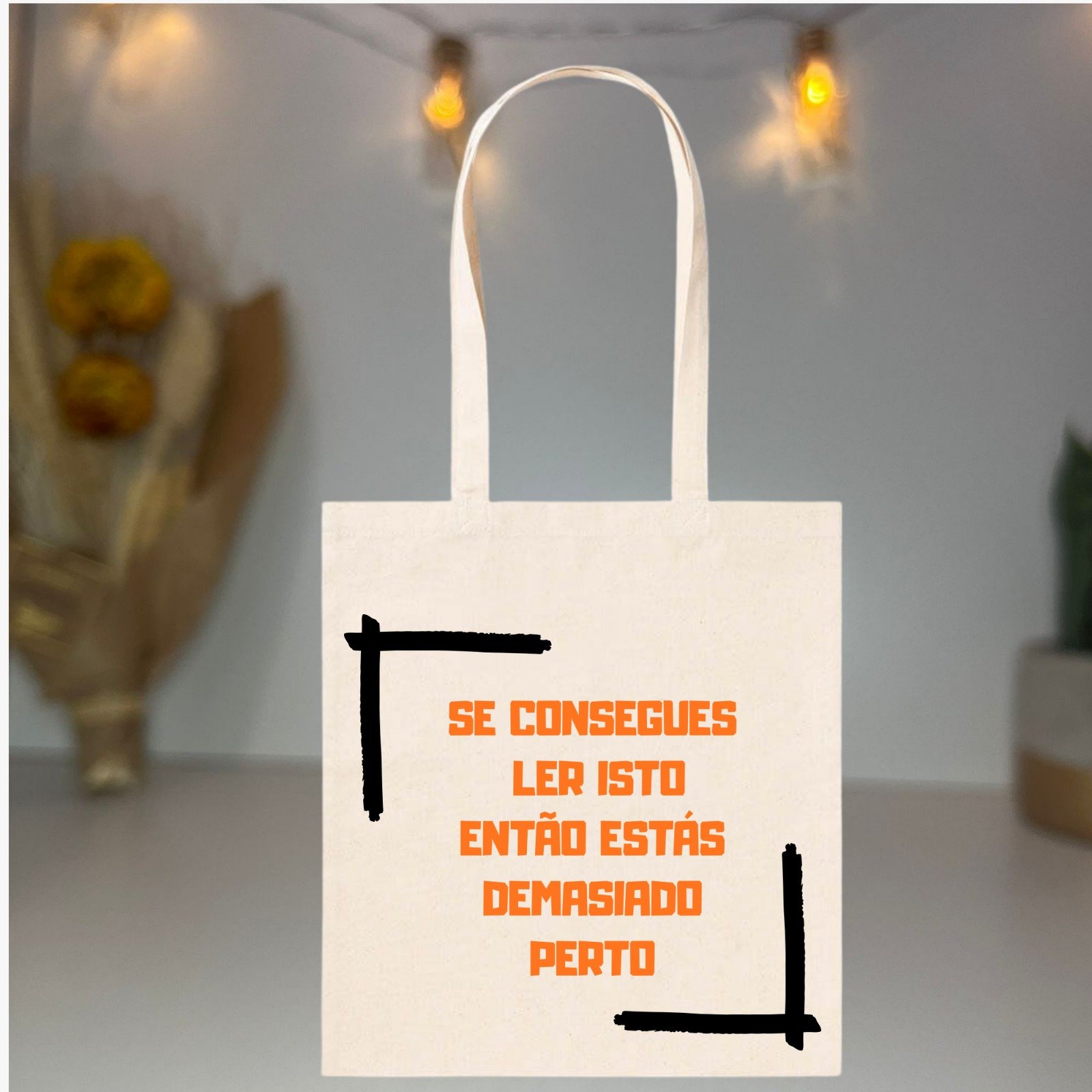 Saco Divertido “Se Consegues Ler Isto...” – Humor e Estilo em 100% Algodão 140 g